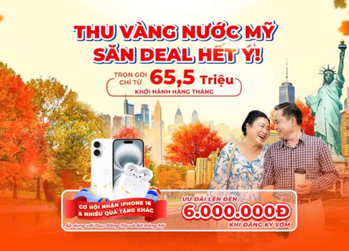 Thu Vàng Nước Mỹ – Săn Deal Hết Ý Cùng Việt Mỹ Tourist